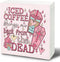 Funny Coffee Signs, Trendy Pink Iced Coffee Brings Me Back from the Dead for Home Kitchen Coffee Bar Station Nook Desk Shelf Table Decor, Pink Cof...