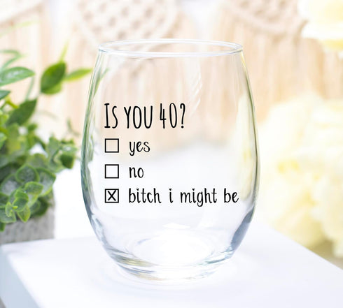 40th Birthday Gifts for Women and Men Wine Glass - Funny Is You 40 Gift Idea for Mom Dad Husband Wife – 40 Year Old Party Supplies Decorations for...