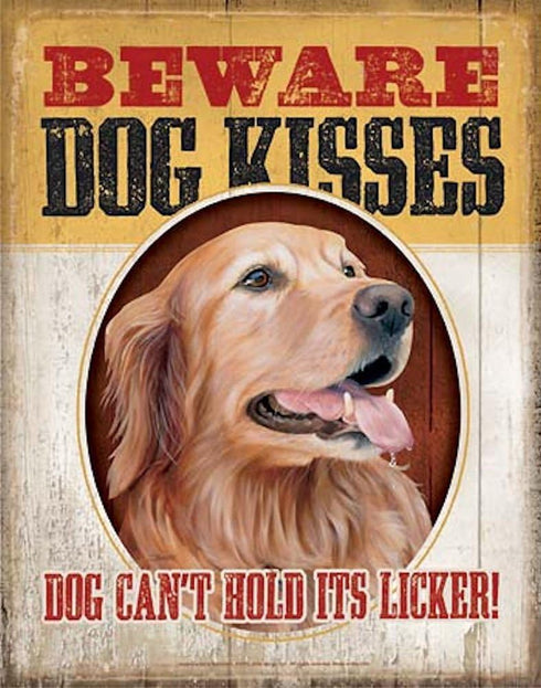 Wild Wings Tin Sign - Beware Dog Kisses - Golden Retriever...