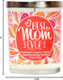 Best Mom Ever - Candles Gifts for Mom, Women, Girlfriend, Grandma, Best Friend Candle, Gift for Sister, Aunt, Funny Birthday Candles Gifts for Mot...