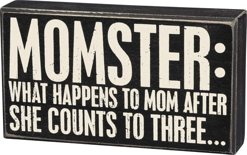 Primitives by Kathy 28489 Classic Box Sign, 8" x 4.50", Momster...