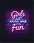 Posterizer 1 pcs-Girls just wanna have fun- vintage neon girly wall sign-Kitchen & Bar Art-Inspirational Women's Art - Art for Cafe, Restaurant, C...