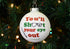 Tree Buddees You'll Shoot Your Eye Out Glass Christmas Ornament...