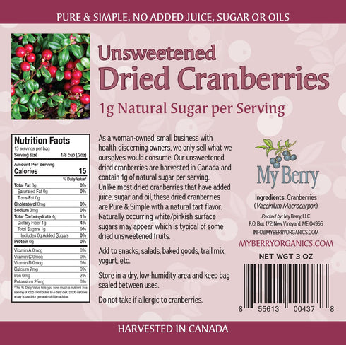 Unsweetened Dried Cranberries | No Added Sugar, Juice or Oils | Canadian Grown | 1g Natural Sugar Per Serving | More Berries Per Ounce Than Sweete...