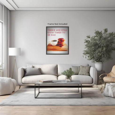 Posterizer 1 pcs-Good times to be had-Retro Trendy Print-Kitchen & Bar Art-Motivational & Inspirational Art-Chic Home and Kitchen Decor - unframed...