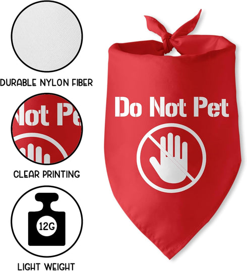 Do Not Pet Dog Bandana for Dogs Puppy Bandana Funny Dog Bandana Photo Prop Pet Scarf Accessories for Pet Dog Lovers Gifts...