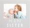 Pearhead Me & My Sister Sentiment Photo Frame, Big Sister or Brother Gift, Sibilng Pictures, Gray...