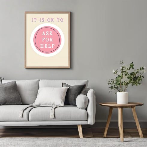 Posterizer 1 pcs-Counselor Office Affirmative Decor-it is ok to ask for help-Motivational & Inspirational Art Decor for Home & Office- unframed wa...