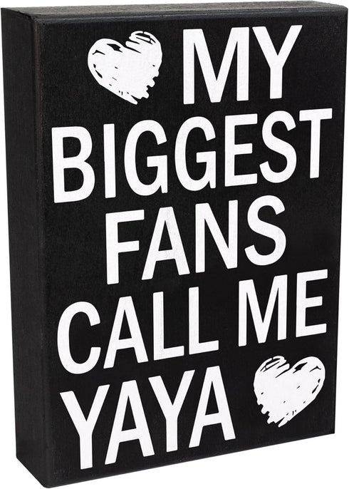 JennyGems Gift for Yaya - My Biggest Fans Call Me Yaya Wooden Sign - Rustic Wall and Shelf Decor, Greek Grandmother...