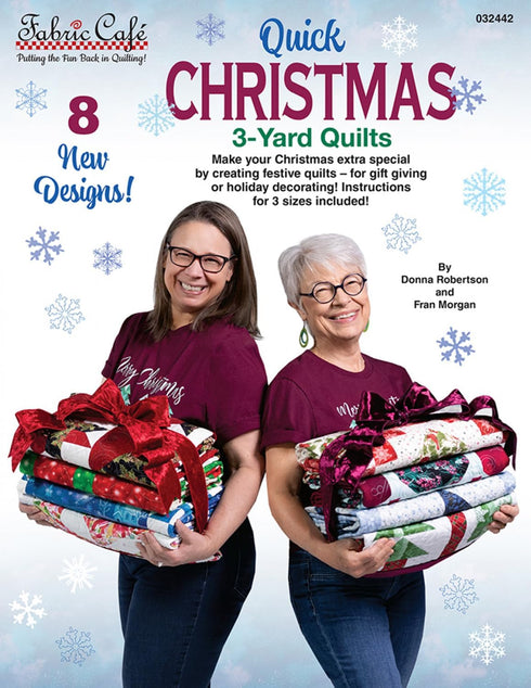 Fabric Cafe Quick Christmas 3-Yard Quilts Pattern - 8 Festive Designs for Lap, Twin, and Queen/King Sizes...