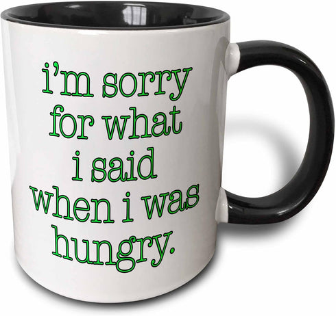 3dRose I'm Sorry For What I Said When I Was Hungry Lime Green Two Tone Mug, 11 oz, Black...