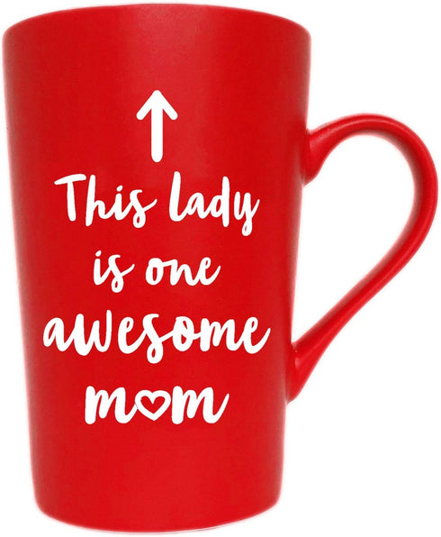This Lady is One Awesome Mom Coffee Mug Christmas Gifts, Funny Quote Cup for Mother's Day or Valentine's Day from Daughter Son or Husband, Red 12 ...