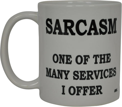 Rogue River Tactical Best Funny Coffee Mug sarcasm One Of The many services I Offer Sarcastic Novelty Cup Joke Great Gag Gift Idea For Men Women O...