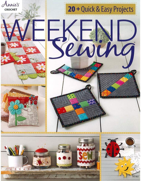 Annie's Weekend Sewing Book, None...