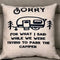 Camper Travel Trailer Decor Pillows Cover Sorry for What i Said While we were Trying to Park The Camper Linen Machine Washable Removable (Camper, ...