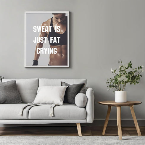 Posterizer 1 pcs-Sweat is just fat crying-funny working out quotes-Comedy Art-Motivational & Inspirational Art-Decor for Gym, Studio- UNFRAMED Wal...