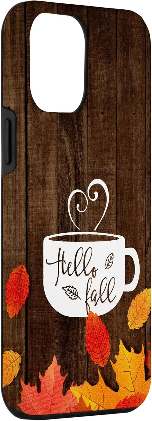 Hello Fall Coffee Mug Autumn Leaves Happy Fall Feeling Case for iPhone 12 Pro Max...