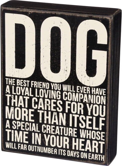 Primitives by Kathy Dog The Best Friend You Will Ever Have Home Décor Sign,Black, White...