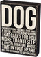 Primitives by Kathy Dog The Best Friend You Will Ever Have Home Décor Sign,Black, White...