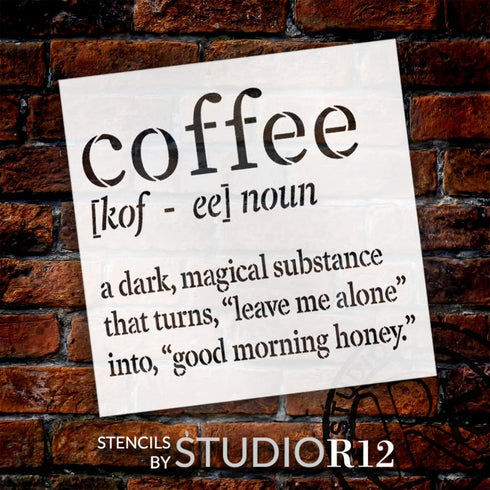 Funny Coffee Noun Definition Stencil by StudioR12 | Dark Magical Liquid | Craft Sarcastic DIY Kitchen or Office Decor | Good Mood Sign | Select Si...
