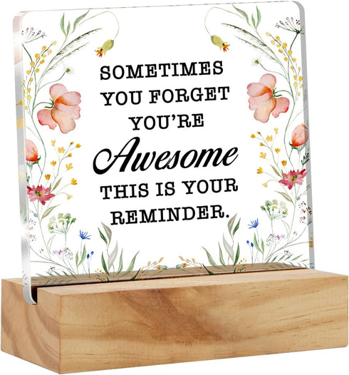 Sometimes You Forget You're Awesome Desk Decor Acrylic Desk Sign Inpirational Acrylic Plaque Home Office Desk Shelf Decoration Gift 4.7"x4.7"...
