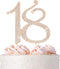 18 Cake Topper - Premium Rose Gold Metal - 18th Birthday Party Sparkly Rhinestone Decoration Makes a Great Centerpiece - Now Protected in a Box...
