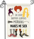 Halloween Hocus Pocus Garden Flag Double Sided Halloween Decor Yard Flag for Witch Sisters Flag Outdoor Decorations - 12.5 x 18 Inch Another Glori...