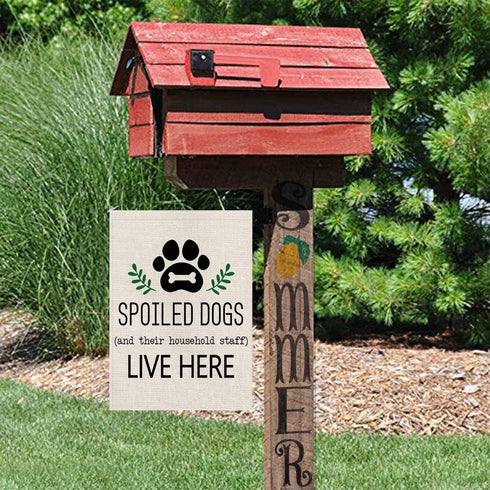 Dog Garden Flag Spoiled Dogs Vertical Burlap Double Sided There Household Staff Live Here Outdoor Decor Yard Lawn Home Decoration 12.5 x 18 Inch...