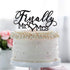 Finally Mr Mrs Love Heart Black Acrylic Cake Topper - Great for Wedding Engagement Bridal Shower Party Decoration Gift Keepsake - 5.9'' x 6.1''(Bl...