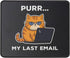 Cat Mouse Pad - Funny Humor Sarcastic Mouse Mat for Work Gaming Office Home - Personalized 9.5 x 7.8 Inch Mousepads for Kitten Lovers Cat Mom Gift...