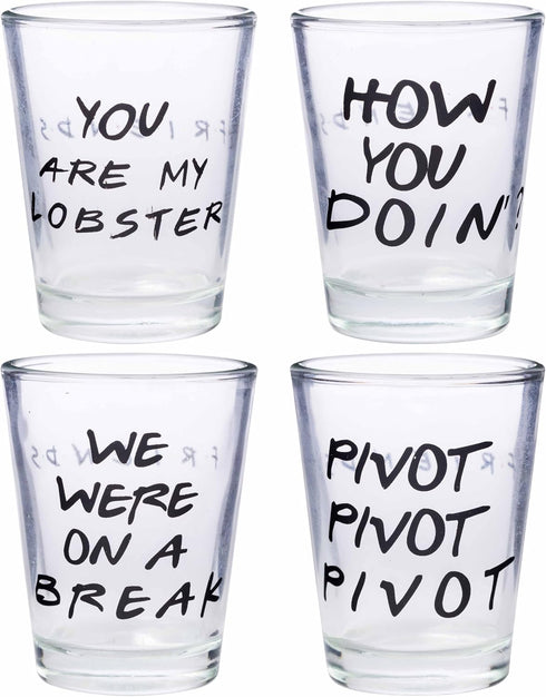 Silver Buffalo Friends Iconic Quotes "You're My Lobster," "How You Doin'" "Pivot," and "We Were On A Break!" 4 Pack Mini Glasses, 1.5 Ounces...