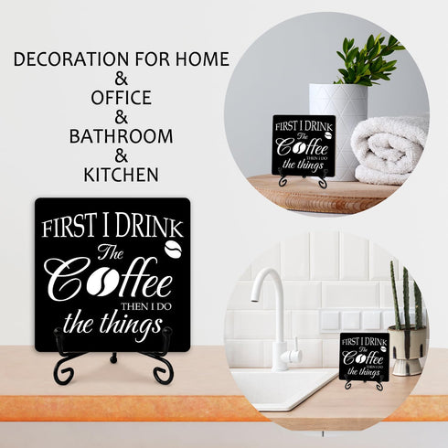 First I Drink the Coffee Decor Wood Sign With Iron Support, Home Office Kitchen Desk Decor Coffee Sign Coffee Bar Shelf Decor Farmhouse Housewarmi...