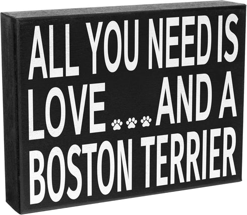JennyGems Gift for Boston Terrier Lovers - All You Need Is Love Boston Terrier Wooden Sign, 8x6x1.5 Inches, Shelf or Wall Decor, Dog Lover Christm...