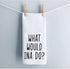 WCGXKO What Would Ina Do Kitchen Decor Housewarming Gift Dish Towel Kitchen Towels Tea Towel (What Would Ina Do Towel)...