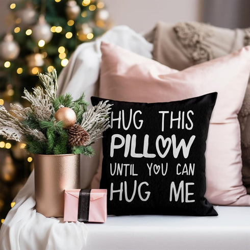 Sufamb Hug This Pillow Until You Can Hug Me Throw Pillow Covers, 18 x 18 Pillow Case, for Boyfriend Girlfriend Birthday Gifts, Long Distance Relat...