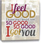 I Feel Good Wall Art...