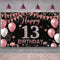 13th Birthday Decorations Backdrop Banner, Happy 13th Birthday Decoration for Girls, Rose Gold Birthday Photography Background, 13 Year Old Birthd...
