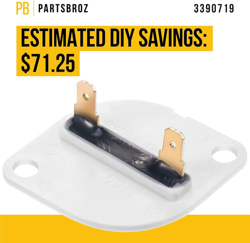 WP3390719 Thermal Fuse 3390719 Whirlpool Kenmore Maytag Dryer Part AP6008309 PS11741444 Replacement 110.68062801 110.62942100 110.60902990 GEW9200LW0 WED8200YW0 WED7300XW0 LEQ8611LW0 WED8500BW0