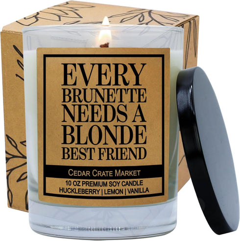 Every Brunette Needs a Blonde Best Friend - Funny Candle, Friendship Gifts for Women, Funny Birthday Gifts for Friends Female, BFF, Bestie, Cowork...