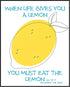 Posterizer 1 pcs-When Life Gives You A Lemon-Comedy Art-Motivational & Inspirational Art-Decor for Home & Office- unframed wall art...