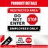 4 Pcs Restricted Area Employees Only Sign 10 x 7 Inches Do Not Enter Sign with 4 Pre Drilled Holes Reflective Warning Signs Rust Free Easy to Moun...