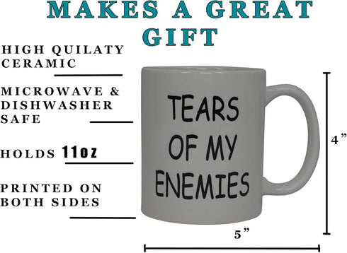 Rogue River Tactical Best Funny Coffee Mug Tears Of My Enemies Novelty Cup Joke Great Gag Gift Idea For Men Women Office Work Adult Humor Employee...