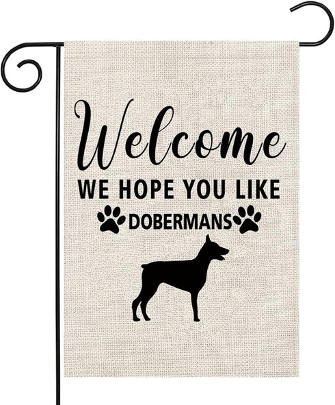Dobermans Garden Flag Welcome We Hope You Like Dobermans Garden Flag Doberman Dog Welcome Flag Garden Decor (Hope You Like Dobermans F)...