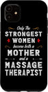 iPhone 11 Best Massage Therapist Mom Women Mother's Day Case...