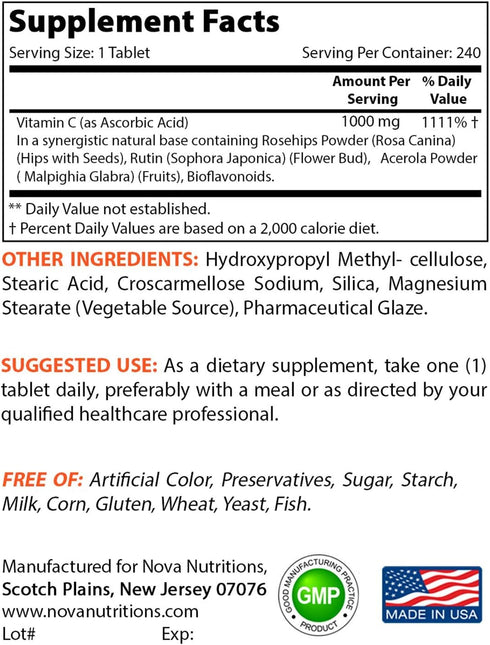 Nova Nutritions Vitamin C 1000 mg 240 Tablets (Extended Release) Made with Rose HIPS, Rutin, Acerola Powder, Bioflavonoids...