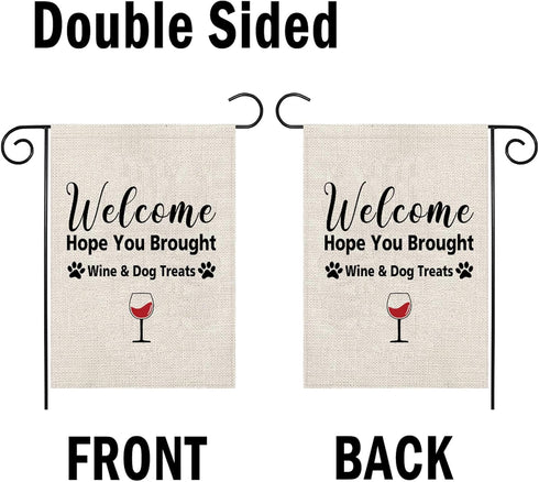 Wine Garden Flag Welcome Hope You Brought Wine Dog Treats Garden Flag Dog Treats Garden Decor (Wine & Dog Treats F)...