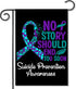 Suicide Prevention Awareness Flag No Story Should End Too Soon Suicide Prevention Awareness Garden Flag Outdoor Flags House Flag Yard Banner Garde...