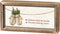 Primitives by Kathy Inset Box Sign - My Friends Warm My Heart...