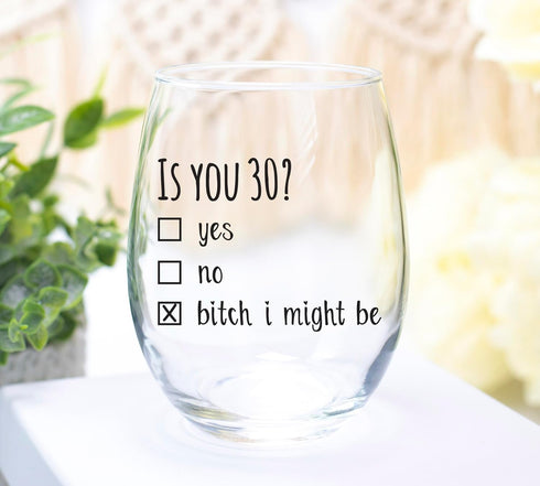 1990 30th Birthday Gift for Women and Men Wine Glass - Funny Is You 30 Gift Idea for Mom Dad Husband Wife – 30 Year Old Party Supplies Decorations...