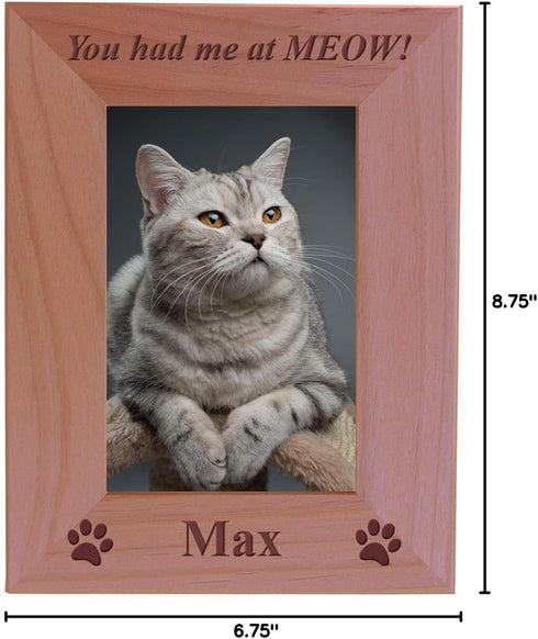 You had me at MEOW! - Custom Engraved Wood Picture Frame - Add your cats name (4x6 Vertical)...